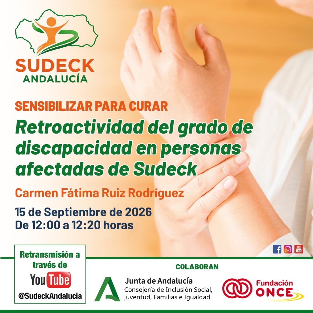 Retroactividad del grado de discapacidad en personas afectadas de SUDECK
